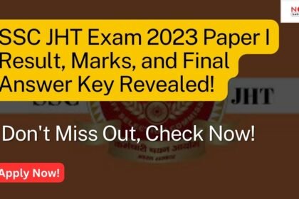 SSC JHT Exam 2023