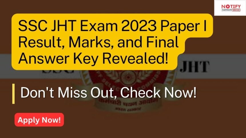 SSC JHT Exam 2023