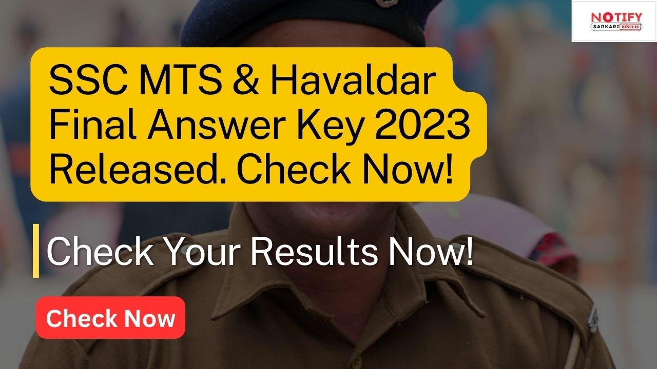 Ssc Mts Final Answer Key 2023 Released Notify Sarkari Result