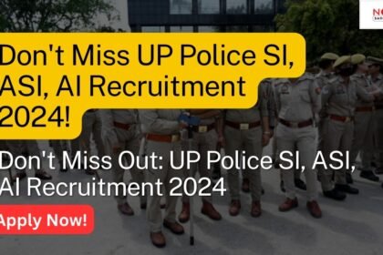 UP Police SI Recruitment 2024