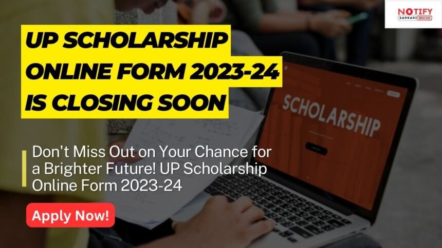 UP Scholarship Online Form 2023-24