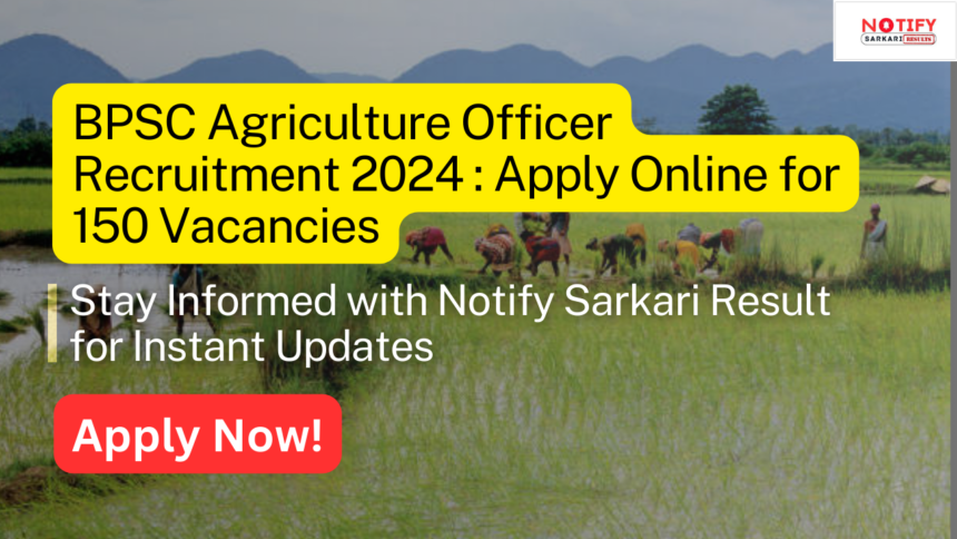 BPSC Agriculture Officer Recruitment 2024