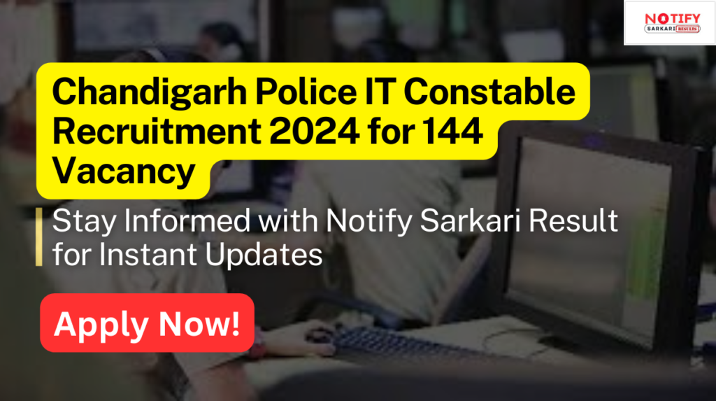 Chandigarh Police IT Constable Recruitment 2024 for 144 Vacancy 2 Chandigarh Police IT Constable Recruitment 2024