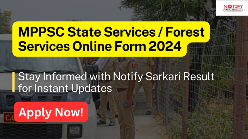 MPPSC-Forest-Service-Recruitment-2024