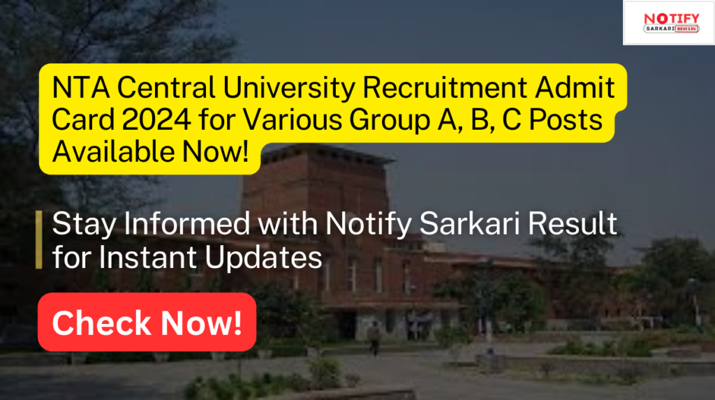 NTA Central University Recruitment Admit Card 2024