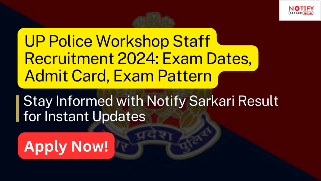 UP Police Workshop Staff Recruitment 2024