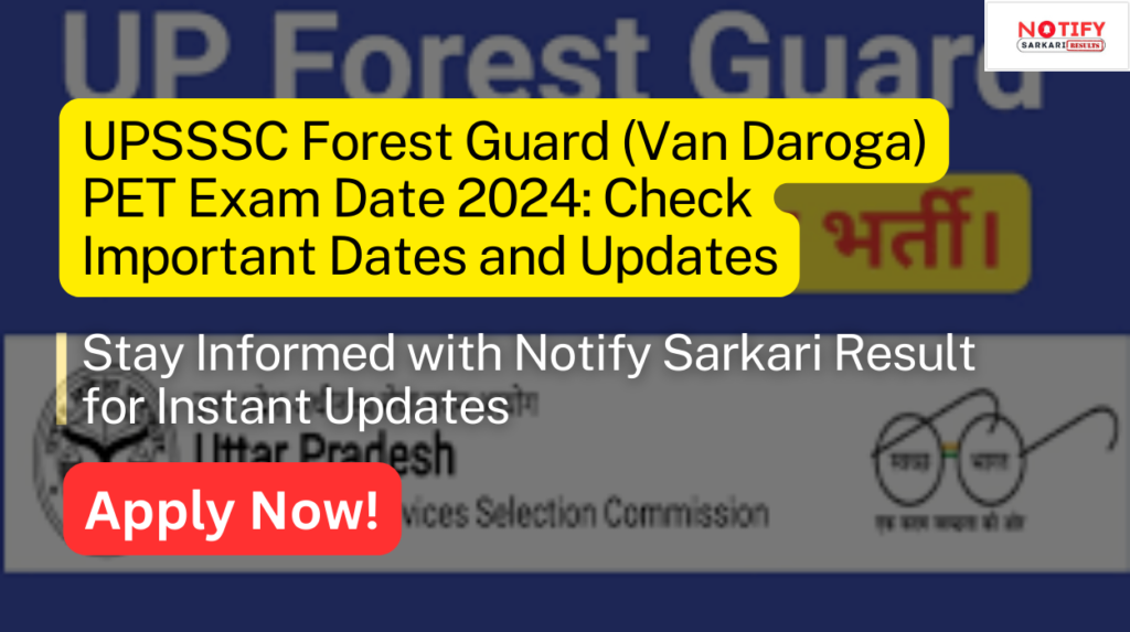 UPSSSC Forest Guard PET Exam Date 2024