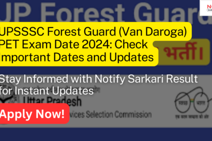 UPSSSC-Forest-Guard-PET-Exam-Date-2024