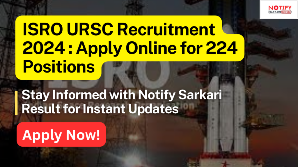ISRO URSC Recruitment 2024: Online Application for 224 Positions Now Open. Admit Cards Available 2 ISRO URSC Recruitment 2024