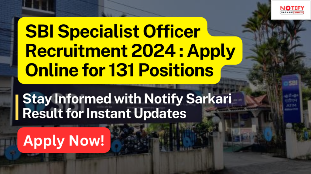 SBI Specialist Officer Recruitment 2024