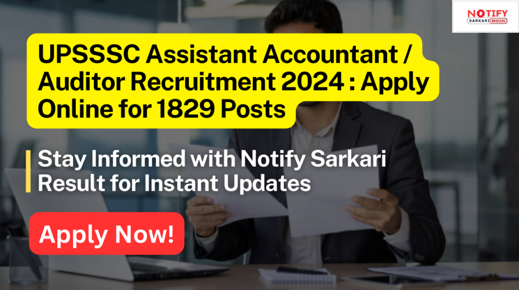 UPSSSC Assistant Accountant / Auditor Recruitment 2024 : Apply Online for 1829 Posts 2 UPSSSC Assistant Accountant Auditor Recruitment 2024