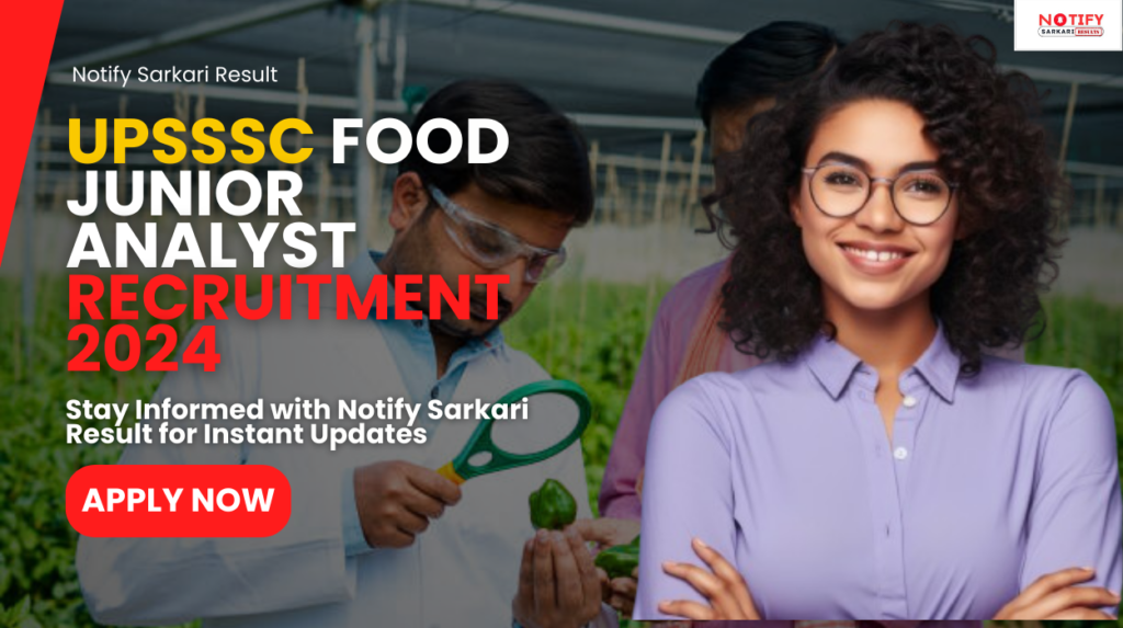 UPSSSC Junior Food Analyst Recruitment 2024: Apply Online for 417 Posts 2 UPSSSC Junior Analyst Food Recruitment 2024