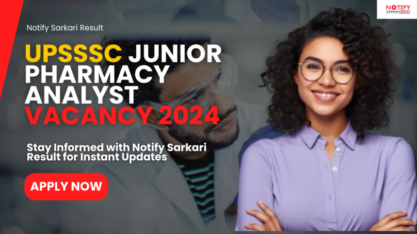 UPSSSC Junior Phar_macy Analyst Vacancy 2024