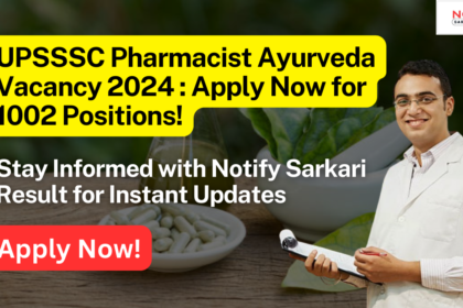 UPSSSC Pharmacist Ayurveda Vacancy 2024