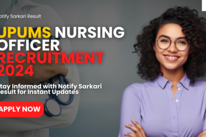 UPUMS Nursing Officer Recruitment 2024