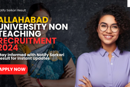 Allahabad University Non Teaching Recruitment 2024
