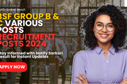 BSF Group B & C Various Recruitment Posts 2024