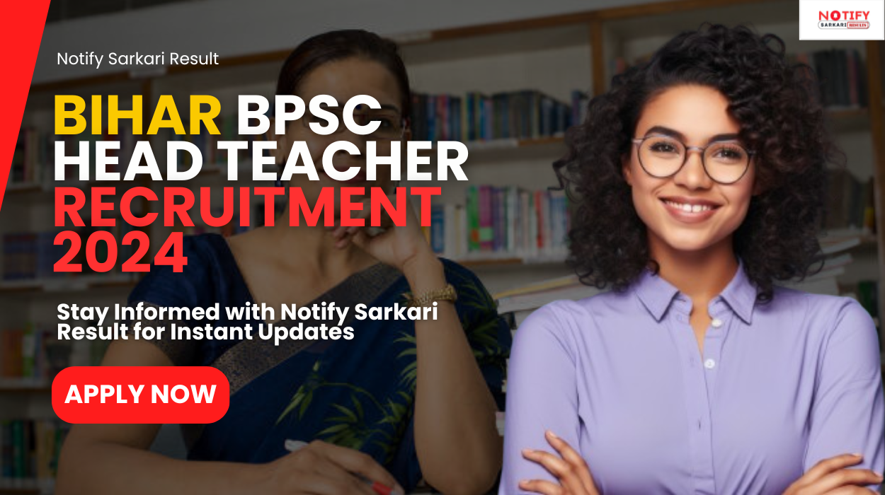Bihar BPSC Head Teacher Recruitment 2024 Apply Online For 46308 Posts