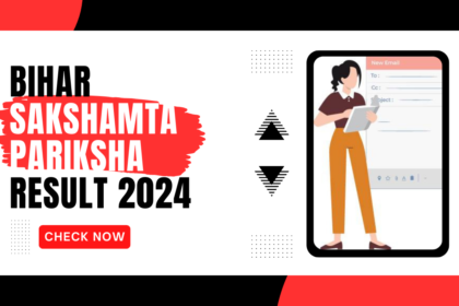 Bihar Sakshamta Pariksha Result 2024