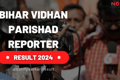 Bihar Vidhan Parishad Reporter Result 2024