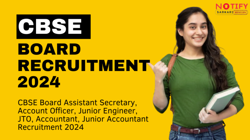 CBSE Board Recruitment 2024