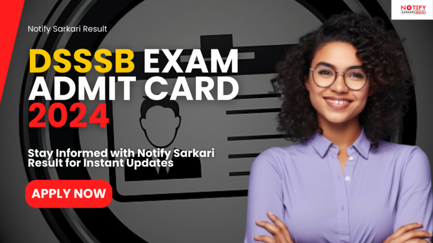 DSSSB Admit Card 2024