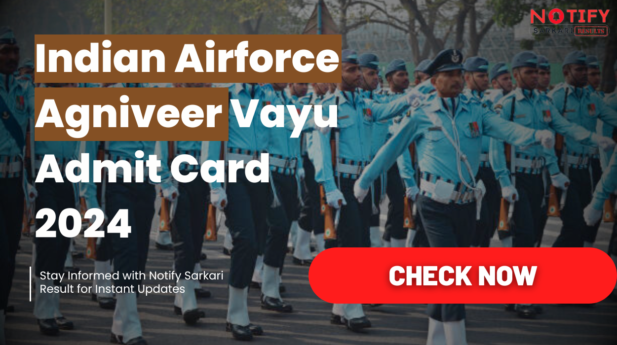 Indian Airforce Agniveer Vayu Admit Card Hall Ticket Download Now