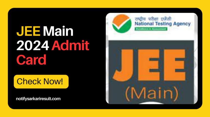 JEE Main 2024 Admit Card