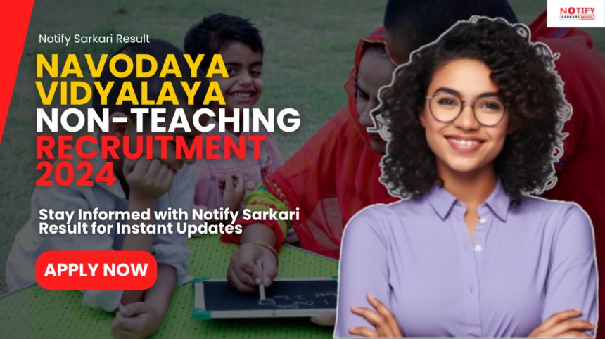 [Navodaya Vidyalaya Samiti] NVS Non-Teaching Recruitment 2024: Online ...