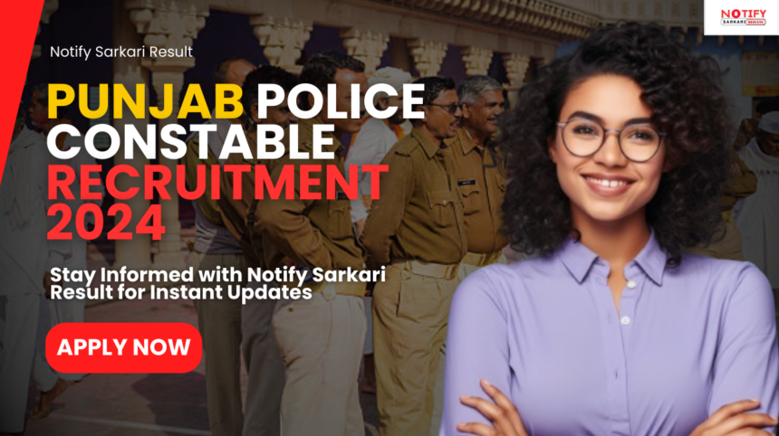 Punjab Police Constable Recruitment 2024