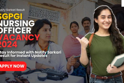 SGPGI Nursing Officer Vacancy 2024