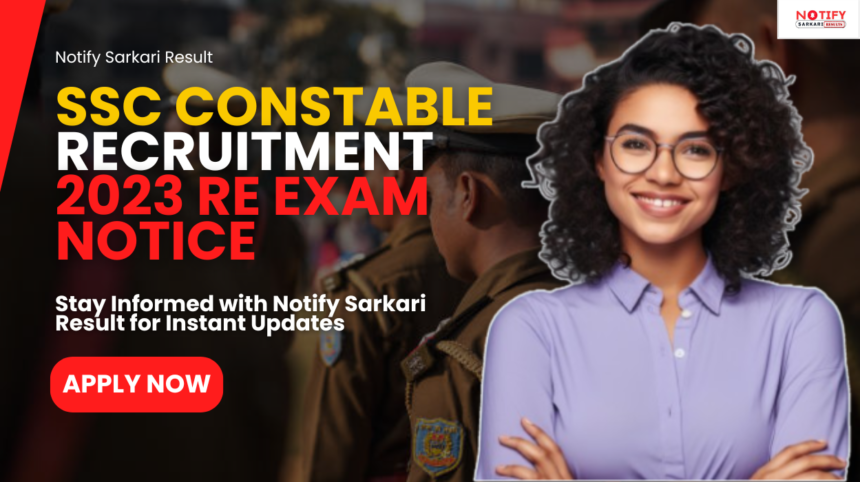 SSC Constable Recruitment 2023 Re Exam Notice