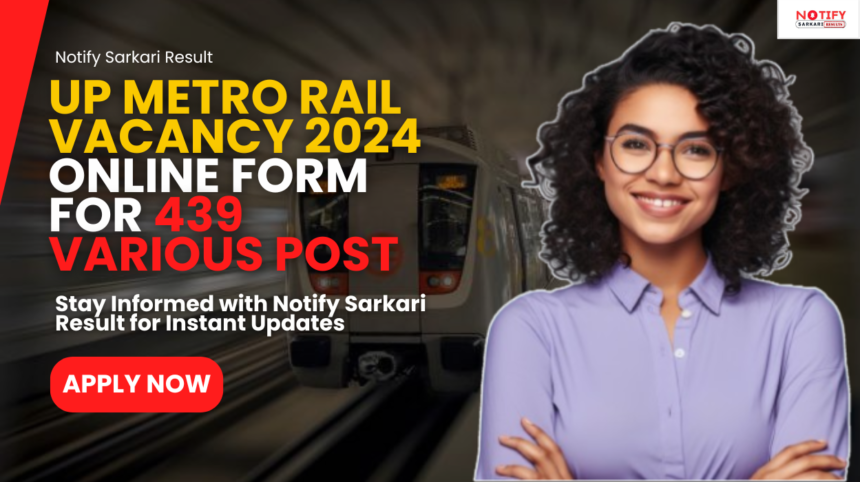 UP Metro Rail Vacancy 2024