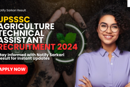 UPSSSC Agriculture Technical Assistant Recruitment 2024