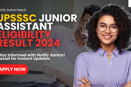 UPSSSC Junior Assistant Eligibility Result 2024