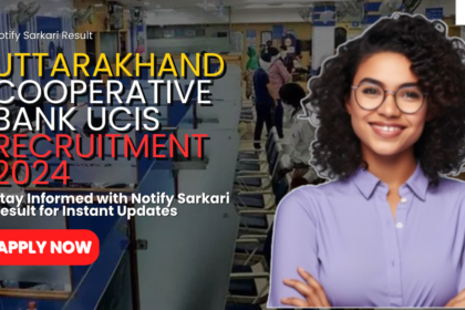 Uttarakhand Cooperative Bank Recruitment 2024
