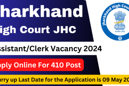 Jharkhand JHC Assistant Clerk Vacancy 2024