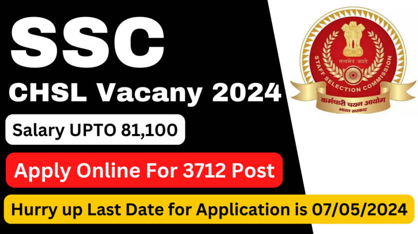 Ssc Chsl Vacancy Apply Online For Posts