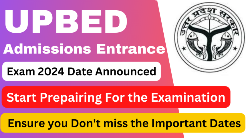 UPBED Admissions Entrance Exam 2024 1